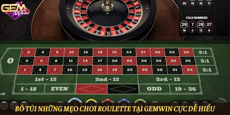 Bỏ túi những mẹo chơi Roulette tại Gemwin cực dễ hiểu