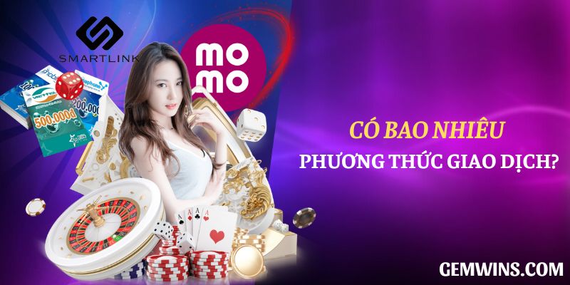 Có bao nhiêu phương thức giao dịch?