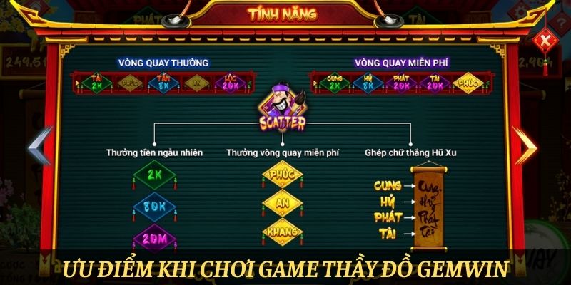 Ưu điểm khi chơi game Thầy đồ Gemwin