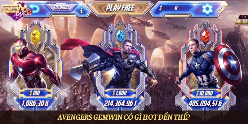 Avengers Gemwin có gì hot đến thế?