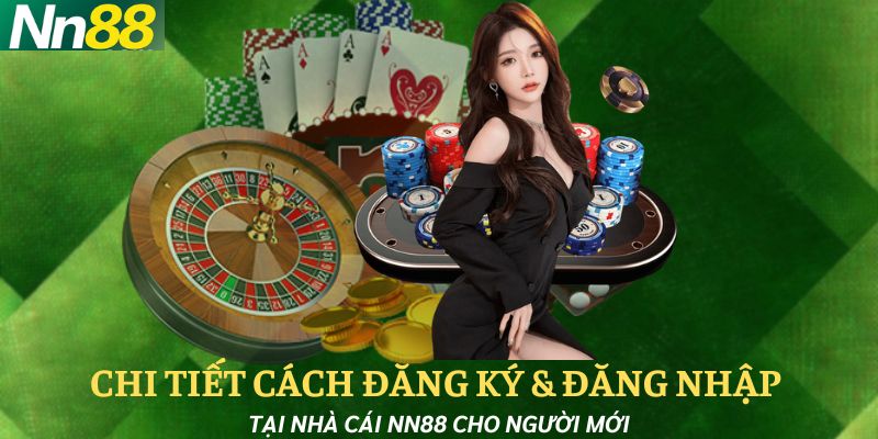 Đăng ký dễ dàng, truy cập đơn giản tại nhà cái