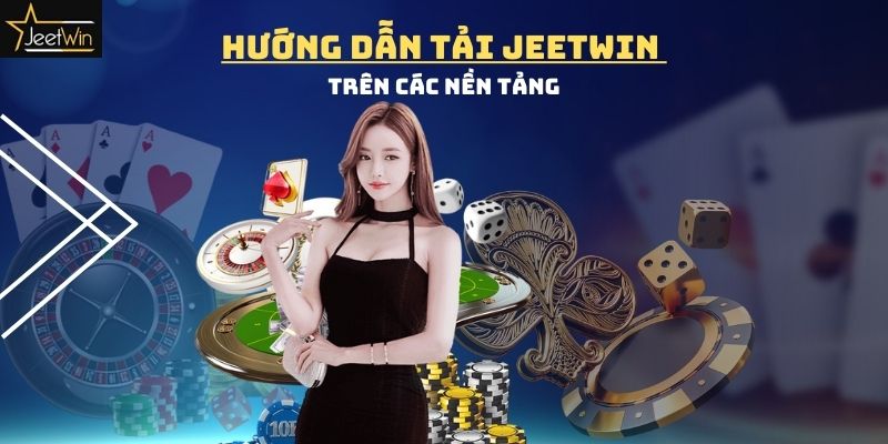 Tải ứng dụng chơi game trên các nền tảng
