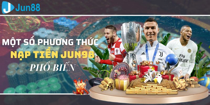 Phương thức giao dịch được Jun98 hỗ trợ